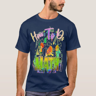 T-shirt Comment faire Math Drôle Citation Humour