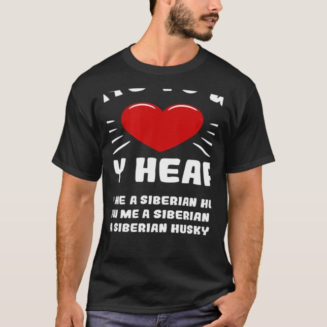 T-shirt Comment gagner mon coeur Sibérie Husky Animal mème (Devant)