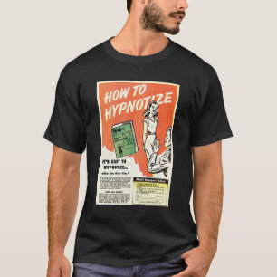 T-SHIRT COMMENT HYPNOTISER L'ESSENTIEL