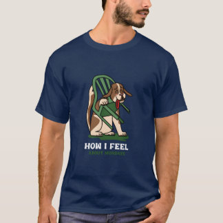 T-shirt Comment je me sens les lundis cadeau drôle d'amant