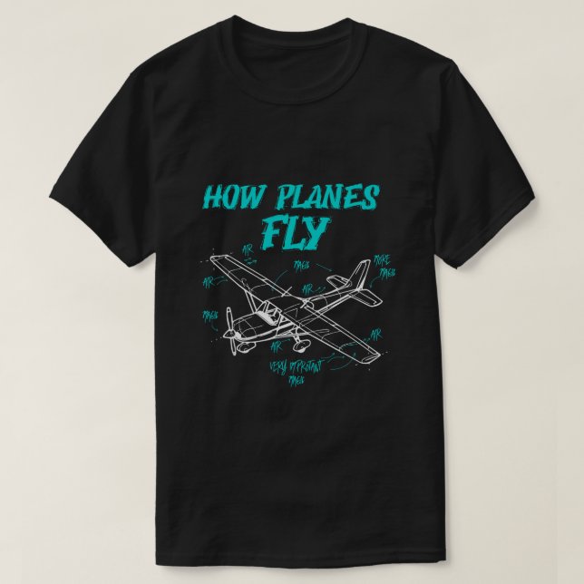 T-shirt Comment les avions volent drôle Avion pilote Magie (Design devant)