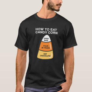 T-shirt Comment Manger Bonbons Corn Amusant Enfants Adulte