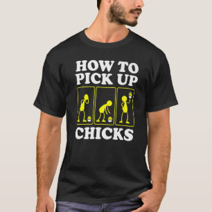 T-shirt Comment ramasser les poussins Sarcastique Sarcasme