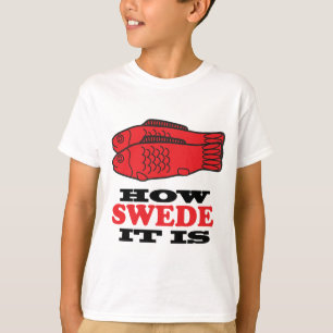 T-shirt Comment Suédois il est