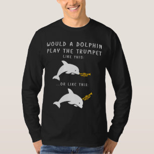 T-shirt Comment Un Dauphin Pourrait-Il Jouer La Plaisanter