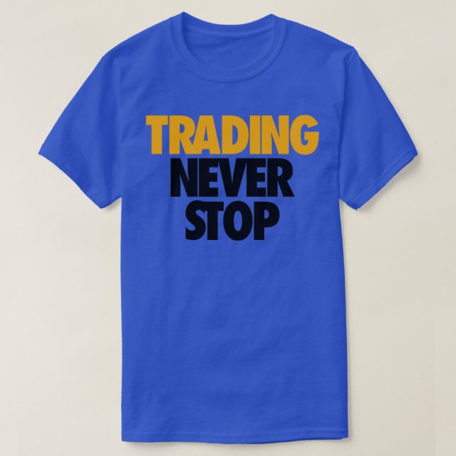 T-SHIRT COMMERCE N'ARRÊTE JAMAIS 1 (Design devant)