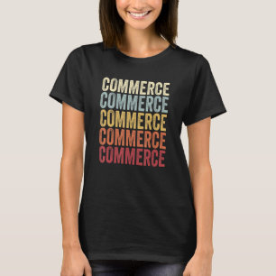 T-shirt Commerce Texas Commerce TX Retro Texte Vintage