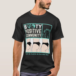 T-shirt Communauté Booty Positive