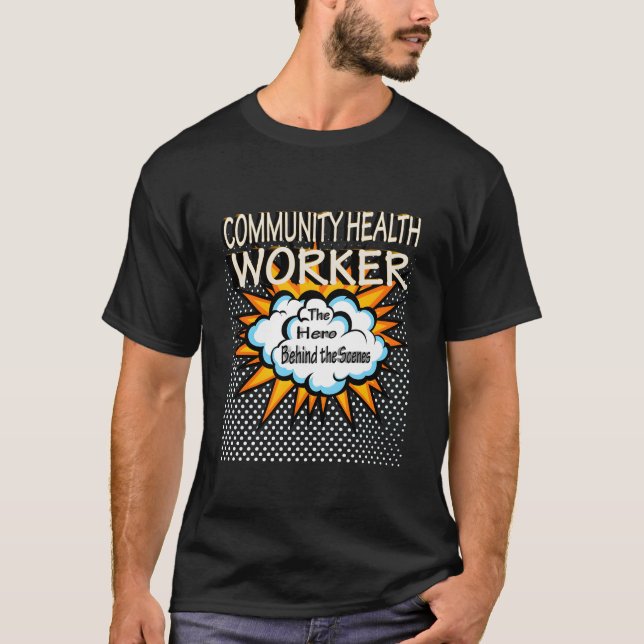 T-shirt Community Health Worker Hero Job (Devant)