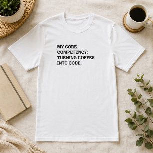 T-shirt Compétence Clé : Transformer le Café en Code