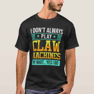 T-shirt Compétence de machine à griffe grue Machine
