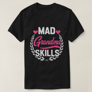 T-shirt Compétences de Grand-Mère Folle