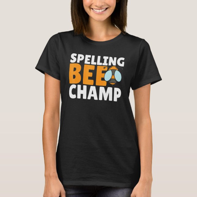 T-shirt Competitive Spelling Contest Word Nerd Spelling Be (Devant)
