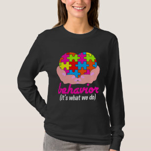 T-shirt Comportement C'Est Ce Que Nous Faisons Sensibilisa