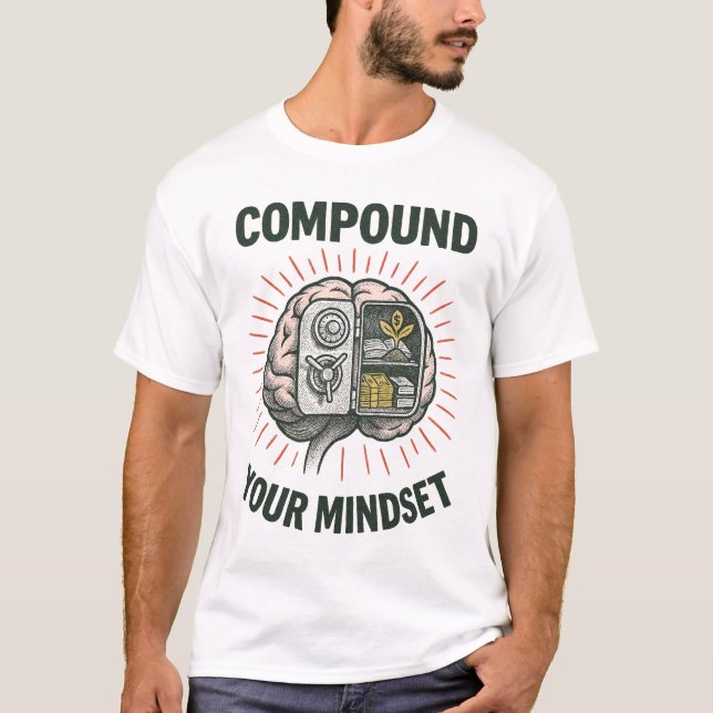 T-shirt Compound Your Mindset Financial Vault Brain Growth (Devant)