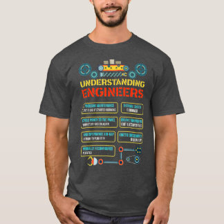 T-shirt Comprendre les ingénieurs Ingénierie amusante