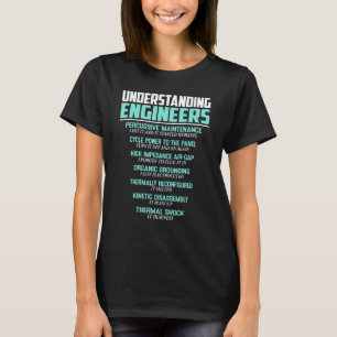 T-shirt Comprendre les ingénieurs mécanique Sarcastique En