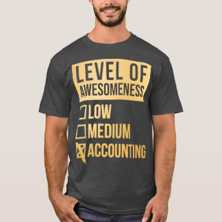 T-shirt Comptabilité Amusante Art Niveau de Comptabilité e