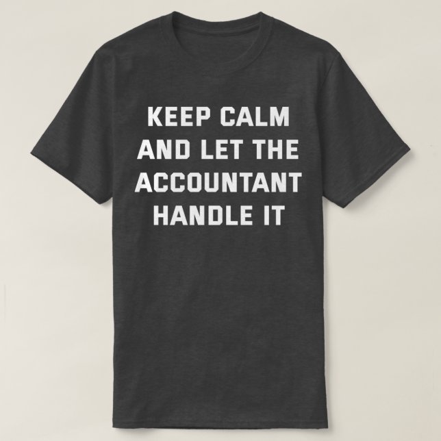 T-shirt Comptabilité Drôle Dit Pour Le Devis Comptable (Design devant)