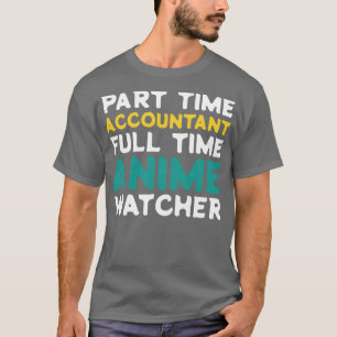 T-shirt Comptable à temps partiel Observateur à temps plei