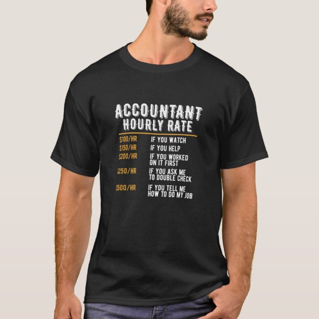 T-shirt Comptable amusant Comptable à taux horaire Cool CP (Devant)