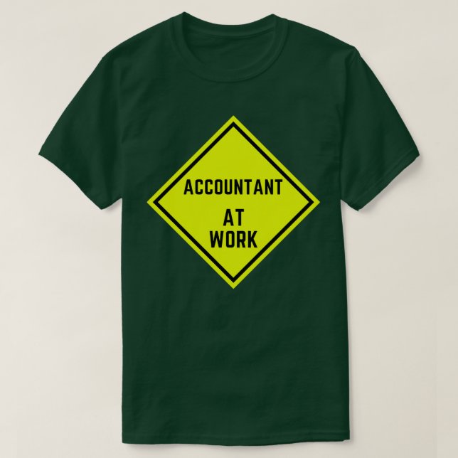T-shirt Comptable au travail Signal de prudence au travail (Design devant)