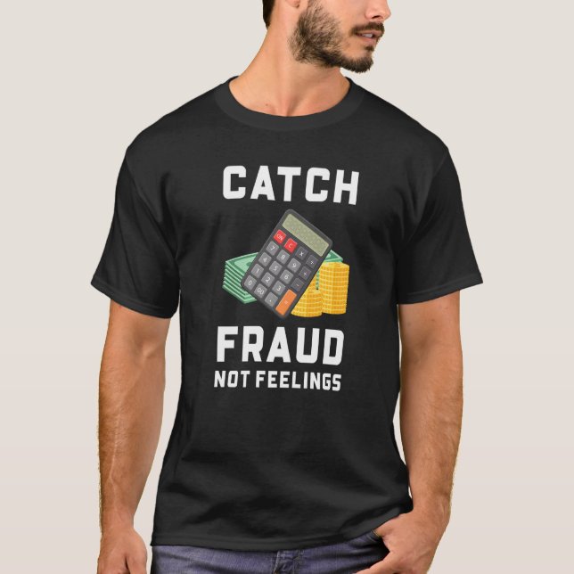 T-shirt Comptable comptable de la fraude de capture et des (Devant)