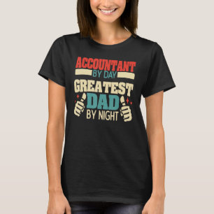 T-shirt Comptable De Jour, Grand Père De Nuit, Meilleur Pè