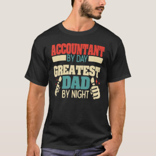 T-shirt Comptable De Jour, Grand Père De Nuit, Meilleur Pè