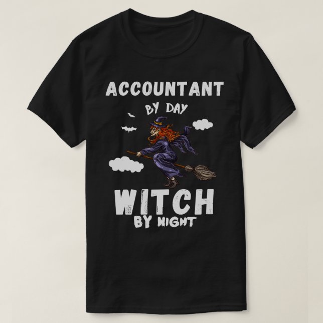 T-shirt Comptable de jour sorcière de nuit drôle halloween (Design devant)