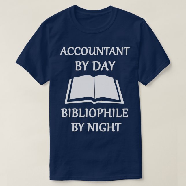 T-shirt Comptable par jour bibliophile par nuit (Design devant)