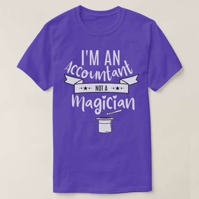T-shirt Comptable pas un magicien 2 (Design devant)