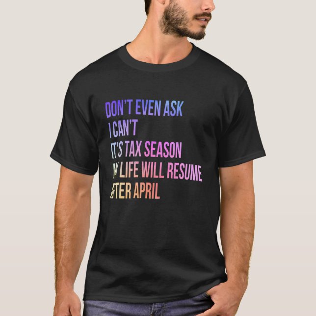 T-shirt Comptable préparateur de la saison fiscale Impôt 2 (Devant)