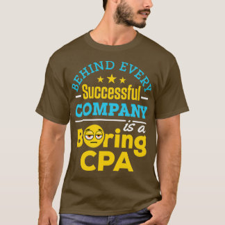 T-shirt Comptable Public Certifié Derrière Chaque Succès