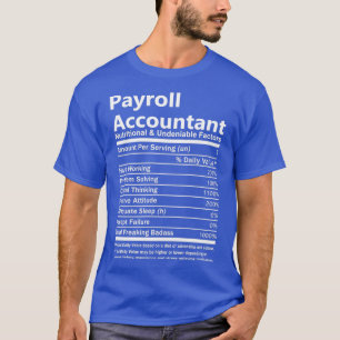 T-shirt Comptable sur la paie Fait nutritionnel et indénia