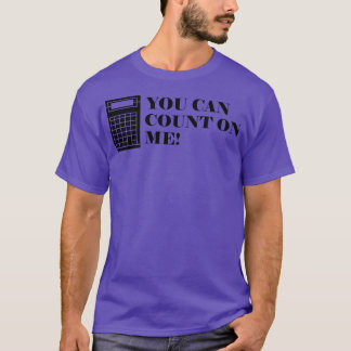T-shirt Comptable Vous pouvez compter sur moi