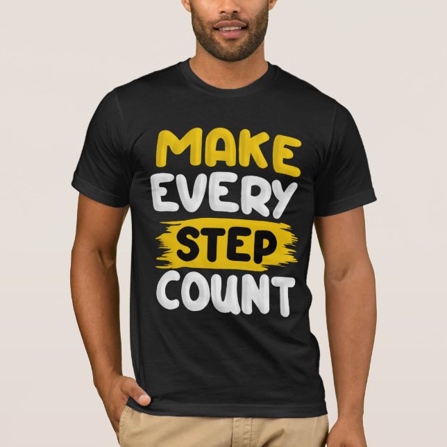 T-shirt Compter chaque étape (Devant)
