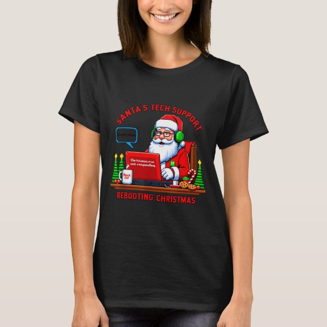 T-shirt Computer Meme Funny Santa's Tech Suprt Rebooting C (Devant)