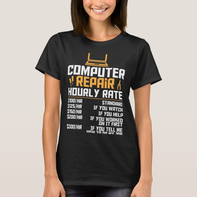 T-shirt Computer Nerd  Computer Engineer  Computer Hourly  (Devant)