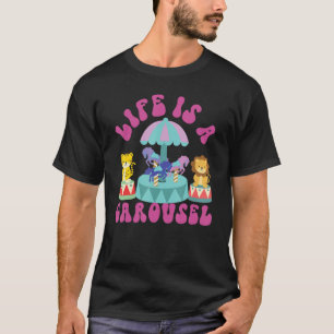 T-shirt Comté Fair Life Est Un Carrousel