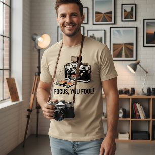 T-shirt Concentre-toi, espèce d'idiot ! – Création de camé