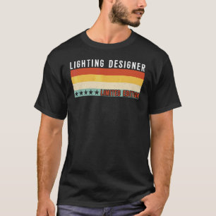 T-shirt Concepteur d'éclairage Titre de poste Profession T