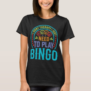 T-shirt Conception amusante pour les amateurs de Bingo – C