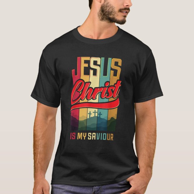 T-shirt Conception chrétienne Jésus Christ est mon sauveur (Devant)