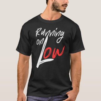 T-shirt Conception de citation d'énergie basse quotidienne