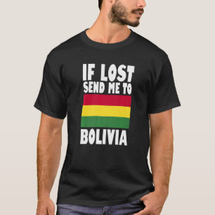 T-shirt Conception de drapeau bolivien Si perdu envoyez-m
