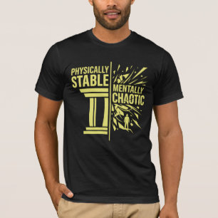 T-shirt Conception de dualité stable physiquement et menta