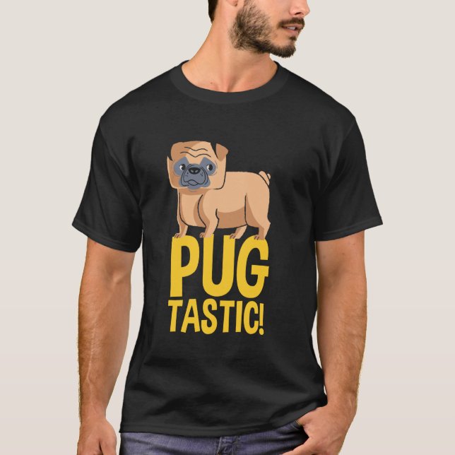 T-shirt conception de pug de dessin animé pug tastic (Devant)