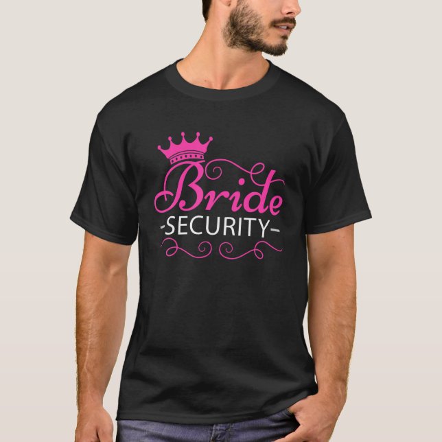 T-shirt Conception de sécurité de mariée pour Par de Bache (Devant)