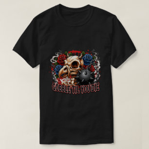 T-shirt Conception de squelette d'oiseau Gobble Til You Di